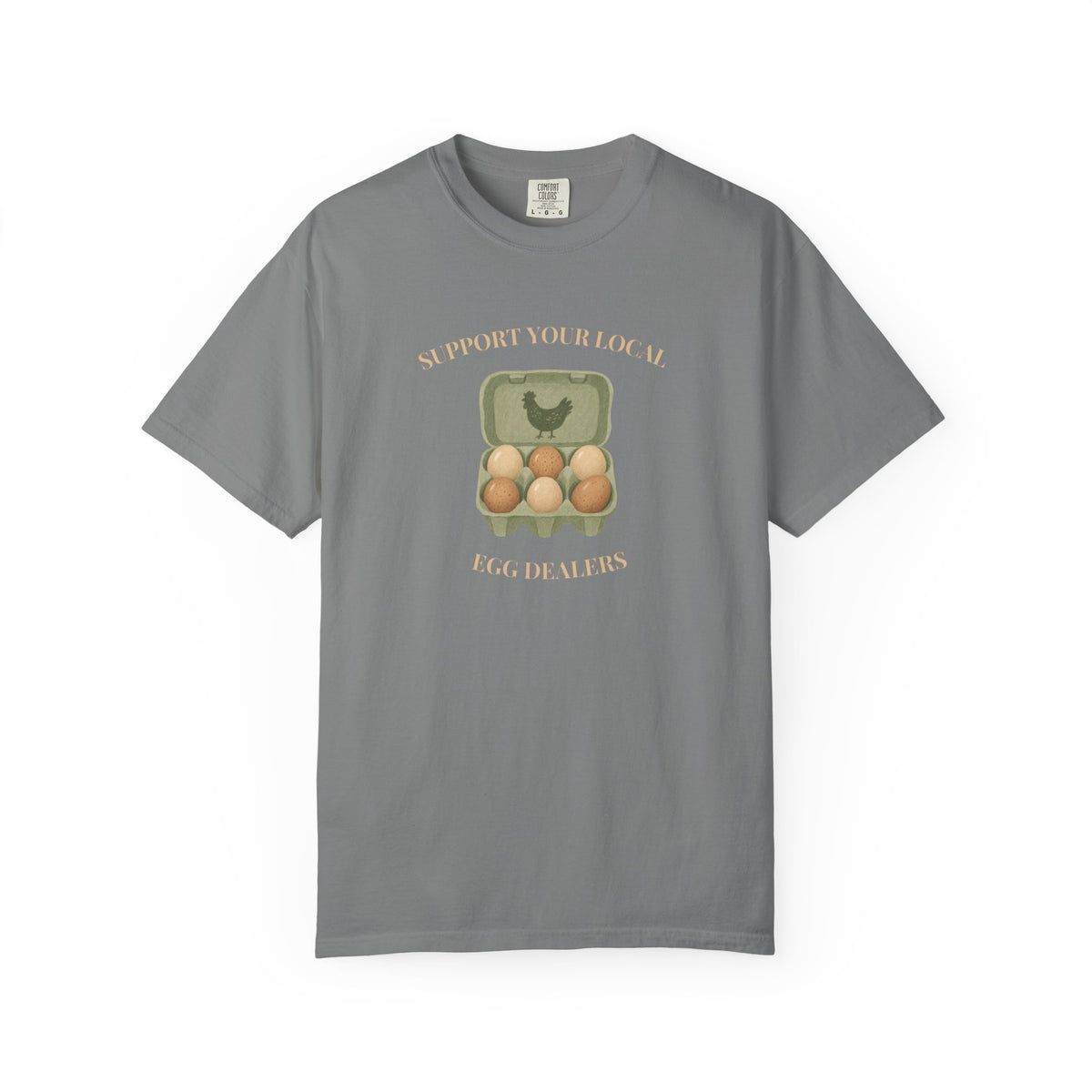 Support Your Local Egg Dealers Tee
