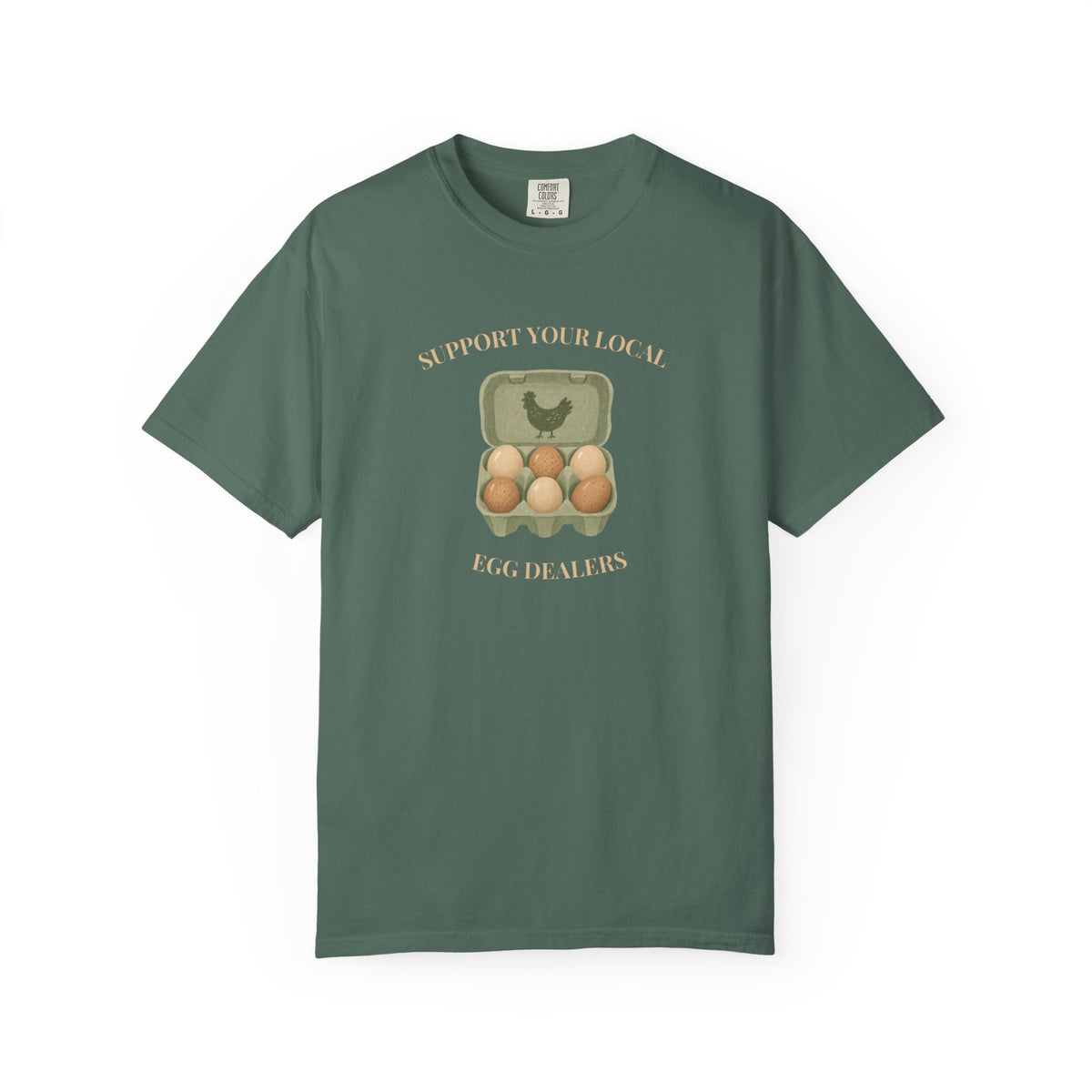Support Your Local Egg Dealers Tee