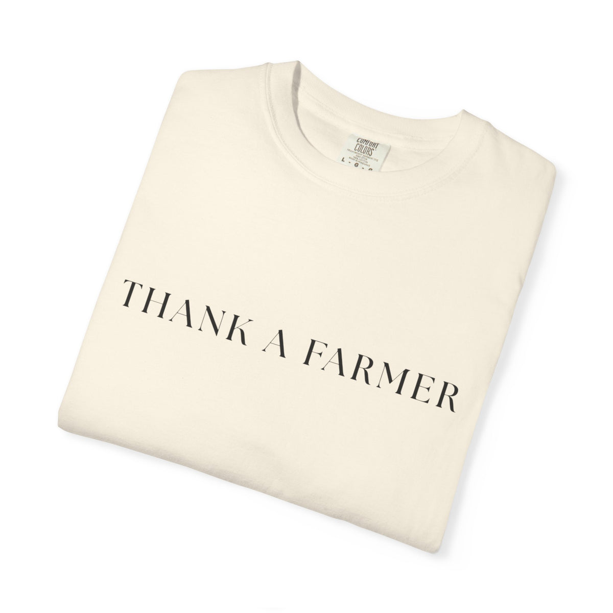 Thank A Farmer T-Shirt